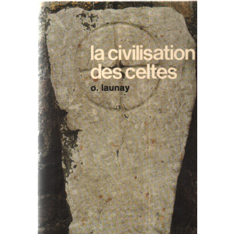 La civilisation des celtes