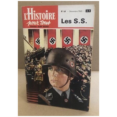 Histoire pour tous n° 68 / les S.S