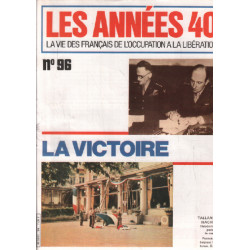 Les années 40/ la vie des français de l'occupation à la liberation...