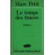 Le temps des traces / poémes