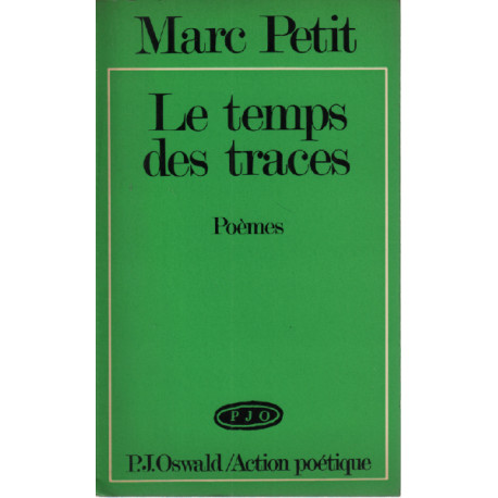 Le temps des traces / poémes