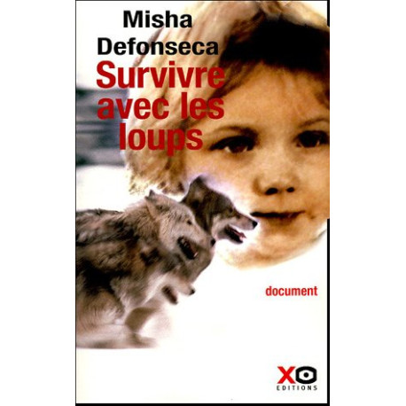 Survivre avec les loups