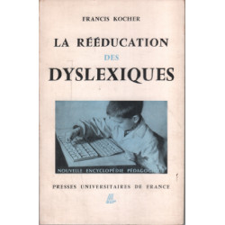 La rééducation des dyslexiques