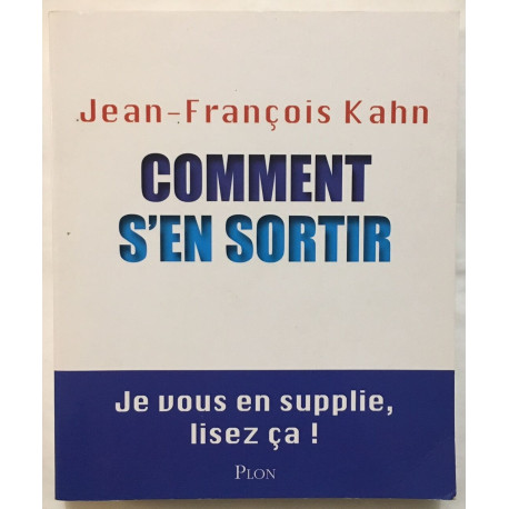 Comment s'en sortir