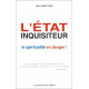 L'état inquisiteur - La spiritualité en danger