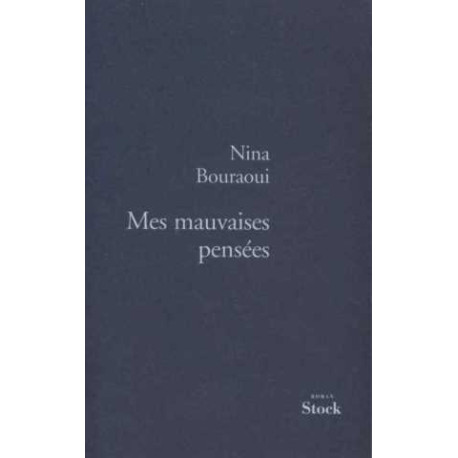 Mes mauvaises pensées