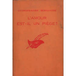 L'amour est 'il un piege