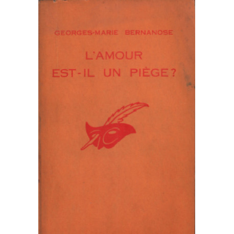 L'amour est 'il un piege