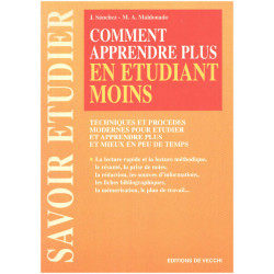 Comment apprendre plus en étudiant moins