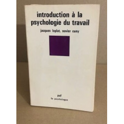 Introduction à la psychologie du travail