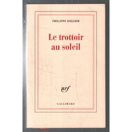 Le trottoir au soleil