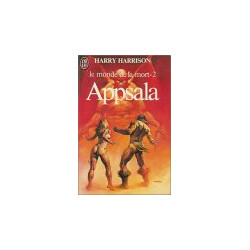 Le Monde de la Mort - Tome 2 : Appsala