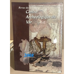 Revue du centre archéologique du var 2008