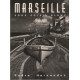 MARSEILLE Sous Soleil blanc
