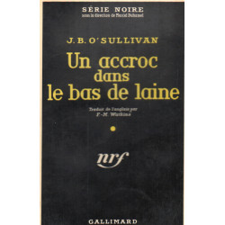 un accroc dans le bas de laine / série noire n° 501