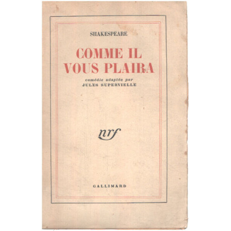 Comme il vous plaira / comédie adaptée par Jules Supervielle