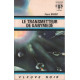 Le transmetteur de ganymede