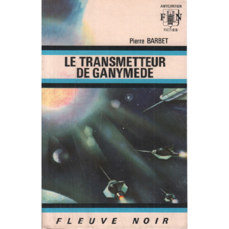 Le transmetteur de ganymede