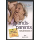 Pour grands-parents seulement
