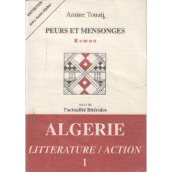 Peurs et mensonges suivi de l'actualité littéraire