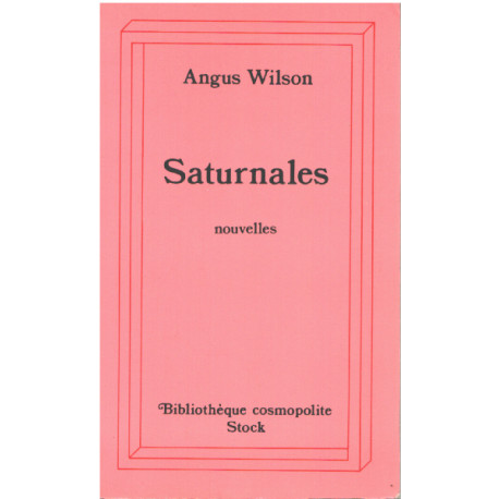 SATURNALES et autres nouvelles