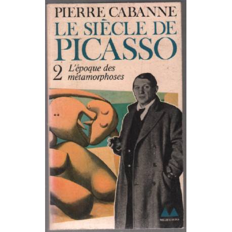 Le siècle de picasso 2