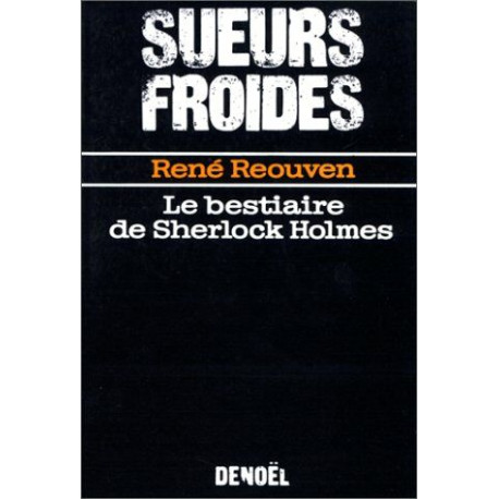 Le bestiaire de Sherlock Holmes