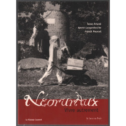 Néoruraux : Vivre autrement