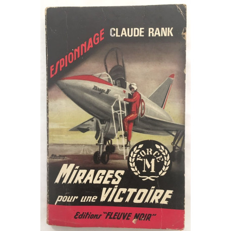 Mirages pour une victoire