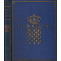 Les bourbons de henri IV à louis XVI