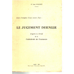 Essai d'exégèse d'une oeuvre d'art : le jugement dernier d'aprés...