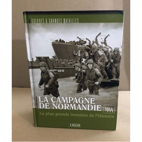 La campagne de normandie 1944