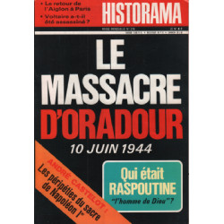 Revue historama n° 276 / le massacre d'oradour 10 juin 1944