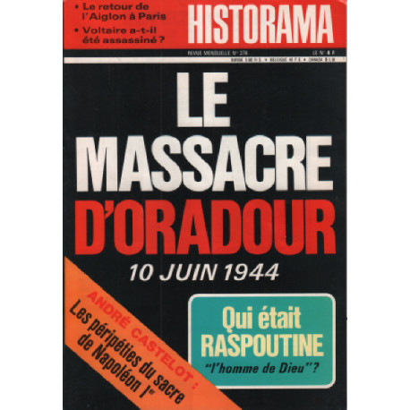 Revue historama n° 276 / le massacre d'oradour 10 juin 1944