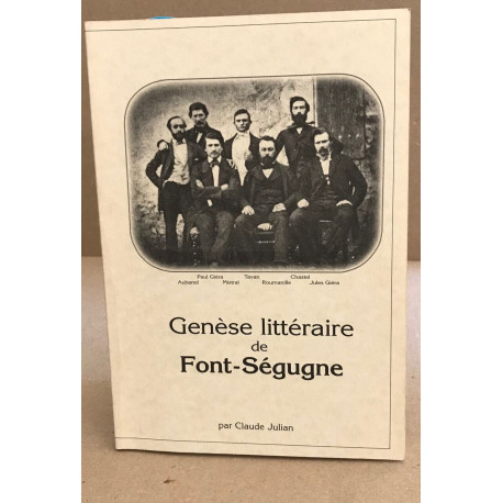 Genèse littéraire de font-ségugne