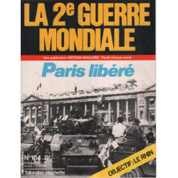La 2e guerre mondiale n° 104 / paris libéré
