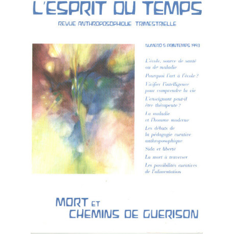 Revue anthroposophique trimestrielle / l'esprit du temps n° 5 /...