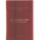 Le cappilaire et sa pathologie