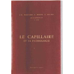 Le cappilaire et sa pathologie