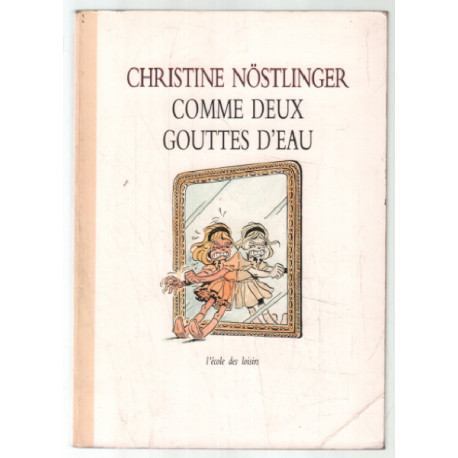 Comme deux gouttes d'eau