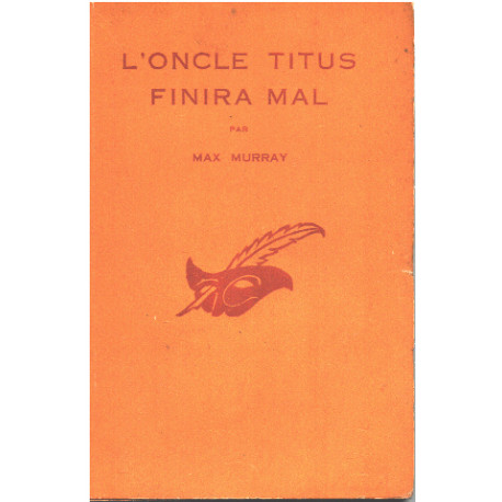 L'oncle titus finira mal