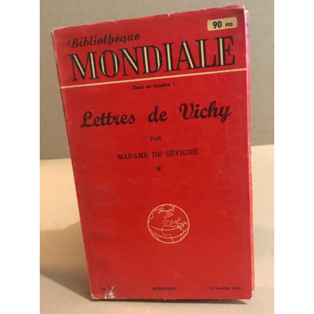 Lettres de Vichy / tome 1