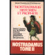 Nostradamus historien et prophète tome 2 : Lettre à Henry roi de...