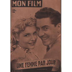 Une femme par jour / revue mon film n° 158 jacques pill danielle goset