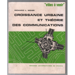 Croissance urbaine et théorie des communications