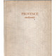 Provence enchantée