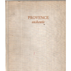Provence enchantée