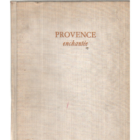 Provence enchantée