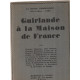 Guirlande a la maison de france