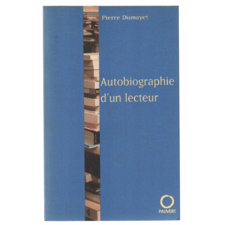 Autobiographie d'un lecteur
